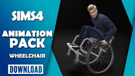 sims wheelchair mod|Realistic Animation Pack .